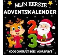 Mijn Eerste Adventskalender Hoog Contrast Boek voor Baby: Zwart en wit Afbeeldingen over Kerstmis voor Visuele Stimulatie bij Pasgeborenen | Cadeau voor Kinderen van 0-12 Maanden
