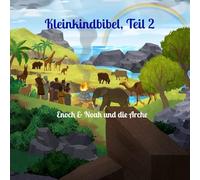 Mijn eerste boekje, leren lezen. binnen in huis: Enoch & Noah und die Arche