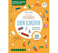 Mijn leukste oefenboek leren schrijven: Met meer dan 100 stickers
