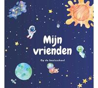 Mijn vriendschapsboek - De kleine astronaut en het universum