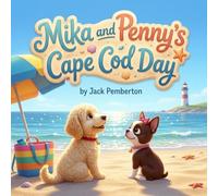 Mika and Penny's Cape Cod Day