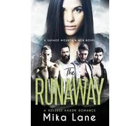 Mika Lane The Runaway (Tascabile) Savage Mountain Men