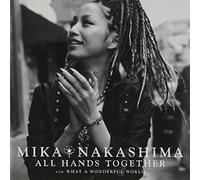 Mika Nakashima - All Hands Together