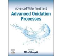 Mika Sillanpää Advanced Water Treatment (Tascabile)