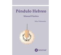 Mika Widmanska Manual Práctico del Péndulo Hebreo (Tascabile)