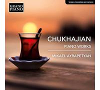 Mikael Ayrapetyan - Piano Works