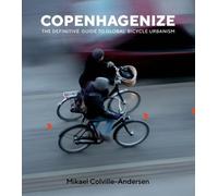 Mikael Colville-Andersen Copenhagenize (Tascabile)