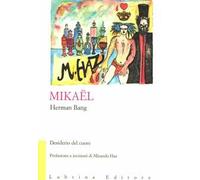 Mikaël. Desiderio del cuore