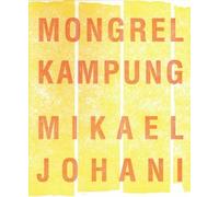 Mikael Johani Mongrel Kampung (Tascabile)