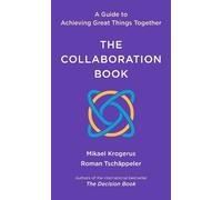 Mikael Krogerus Roman Tschäppeler The Collaboration Book (Copertina rigida)