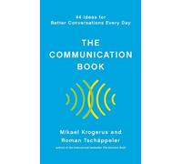 Mikael Krogerus Roman Tschäppeler The Communication Book (Copertina rigida)