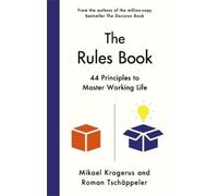 Mikael Krogerus Roman Tschäppeler The Rules Book (Copertina rigida)