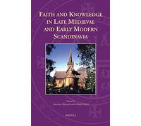 Mikael Males Ka Faith and Knowledge in Late Medieval & Early (Copertina rigida)
