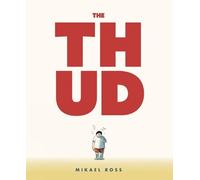 Mikael Ross The Thud (Tascabile)
