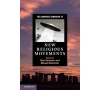 Mikael Rothstein The Cambridge Companion to New Religious Movements (Tascabile)