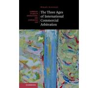 Mikaël Schinazi The Three Ages of International Commercial Ar (Copertina rigida)