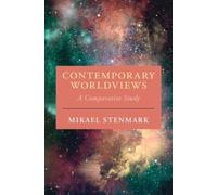 Mikael Stenmark Contemporary Worldviews (Tascabile)