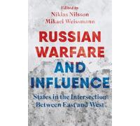Mikael Weissmann Russian Warfare and Influence (Tascabile)