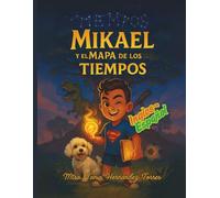 Mikael y el Mapa de los Tiempos
