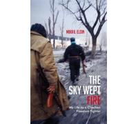 Mikail Eldin The Sky Wept Fire (Tascabile)