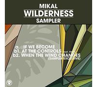 Mikal - Wilderness Sampler