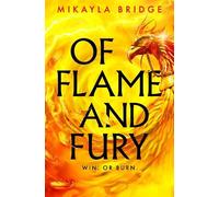 Mikayla Bridge Of Flame and Fury (Tascabile)