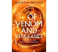 Mikayla Bridge Of Venom and Vengeance (Tascabile)