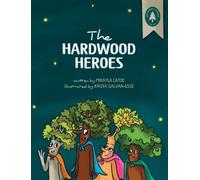 Mikayla Catoe The Hardwood Heroes (Copertina rigida)