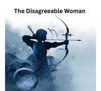 Mikayla Grace Williams The Disagreeable Woman (Tascabile)