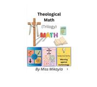 Mikayla Grace Williams Theological Math (Copertina rigida)