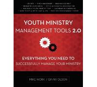 Mike A. Work Ginny Olson Youth Ministry Management Tools 2.0 (Tascabile)