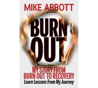 Mike Abbott Burn Out (Tascabile)