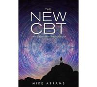 The New CBT: Clinical Evolutionary Psychology by Abrams, Mike