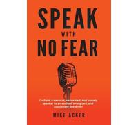 Mike Acker Speak With No Fear (Copertina rigida)