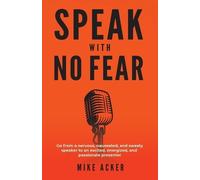 Mike Acker Speak With No Fear (Tascabile)