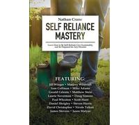 Mike Adams Jill Winger Marjory Wildcraft Self Reliance Mastery (Tascabile)