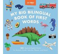Mike Alfaro Gerardo Guill My Big Bilingual Book of First Wor (Copertina rigida)