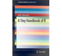 Mike Allerhand A Tiny Handbook of R (Tascabile) SpringerBriefs in Statistics