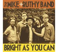 Mike And Ruthy Bright As You Can (Vinyl LP)