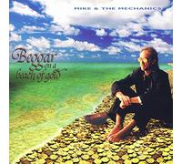 Mike And The Mechanics - Beggar On A Beach Of Gold