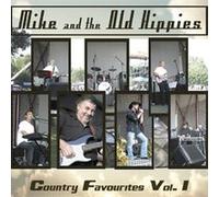 Mike and the Old Hippies - Country Favourites Vol. 1
