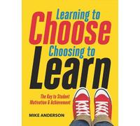 Mike Anderson Learning to Choose, Choosing to Learn (Tascabile)