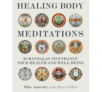 Mike Annesley Healing Body Meditations (Tascabile)