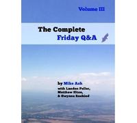 Mike Ash The Complete Friday Q&A (Tascabile)