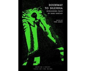 Mike Ashley Ashley, Mike (Ed) Doorway to Dilemma (Tascabile)