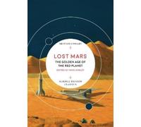 Mike Ashley Lost Mars (Tascabile) British Library Science Fiction Classics