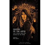 Mike Ashley Queens of the Abyss (Tascabile) Tales of the Weird