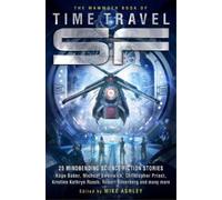 Mike Ashley The Mammoth Book of Time Travel SF (Tascabile) Mammoth Books