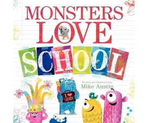 Mike Austin Monsters Love School (Copertina rigida)