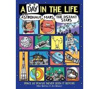 Mike Barfield A Day in the Life of an Astronaut, Mars, and th (Copertina rigida)